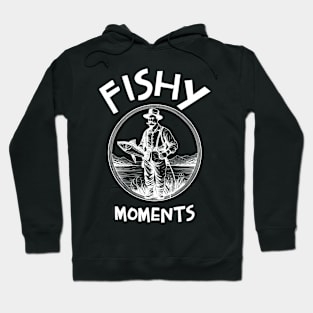Fishy Moments Hoodie